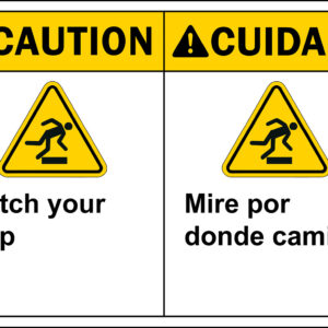 Caution: Watch Your Step, Bilingual