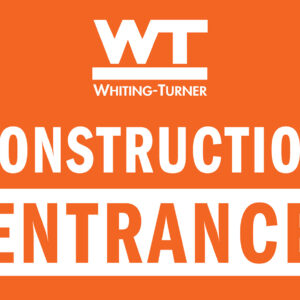 Sign, Construction Entrance