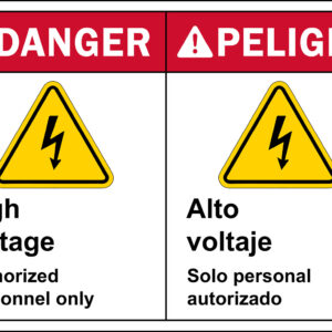 Danger: High Voltage - Authorized Personnel Only Bilingual