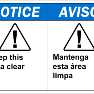 Notice: Keep this Area Clear