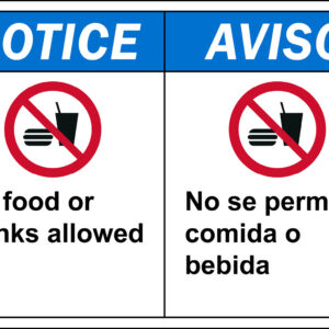 Notice: No Food or Drinks, Bilingual