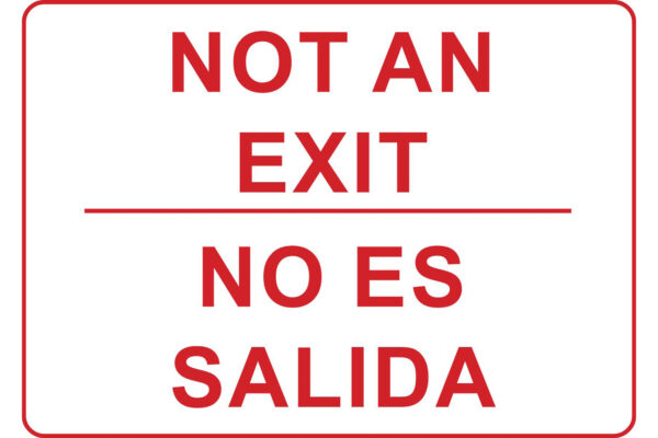 Not an Exit, Bilingual
